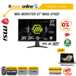 [ผ่อน 0% 6 ด.]MSI MONITOR 27" MAG 275QF(IPS 2K 180Hz)/ประกัน 3 Years/BY ITSTORE-ONLINE