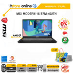 [ผ่อน 0% 10 ด.]MSI Modern 15 B7M-402TH/R5 7530U/ประกัน 2 Years/BY ITSTORE-ONLINE