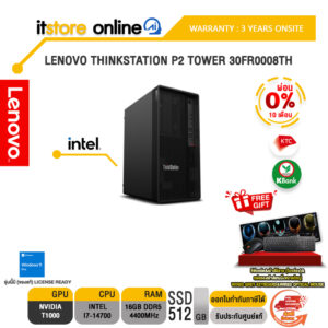 [ผ่อน 0% 10 ด.]LENOVO THINKSTATION P2 TOWER 30FR0008TH/Intel i7-14700/ประกัน 3 Years Onsite/BY ITSTORE ONLINE