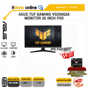 ASUS TUF GAMING VG259Q3A MONITOR 25" FHD/(IPS FHD180Hz)/ประกัน 3 Years/BY ITSTORE-ONLINE