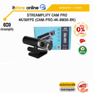 [ผ่อน 0% 3 ด.]STREAMPLIFY CAM PRO 4K/30FPS (CAM-PRO-4K-8M30-BK)/ประกัน 2 Years/BY ITSTORE-ONLINE