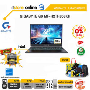 [ผ่อน 0% 10 ด.]GIGABYTE G6 MF-H2TH853KH/Intel i7-13620H/ประกัน 2 Years Onsite/BY ITSTORE ONLINE