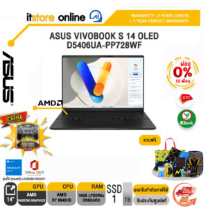 [ผ่อน 0% 10 ด.]ASUS VIVOBOOK S 14 OLED D5406UA-PP728WF/R7 8845HS/ประกัน 2 Years Onsite + 1 Year Perfect Warranty/BY ITSTORE-ONLINE
