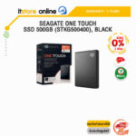 [ผ่อน 0% 3 ด.]Seagate One Touch SSD 500GB (STKG500400), BLACK/ประกัน 3 Years/BY ITSTORE-ONLINE