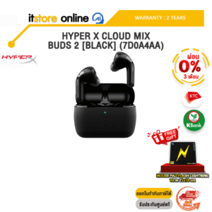 [ผ่อน 0% 3 ด.]HYPER X CLOUD MIX BUDS 2 [BLACK] (7D0A4AA)/ประกัน 2 Years/BY ITSTORE-ONLINE