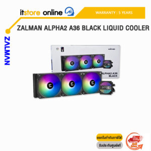ZALMAN ALPHA2 A36 BLACK LIQUID COOLER/ประกัน 5 Years/BY ITSTORE-ONLINE