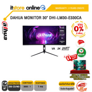 [ผ่อน 0% 6 ด.]DAHUA MONITOR 30" DHI-LM30-E330CA(VA 2K/200Hz)/ประกัน 3 Years Onsite/BY ITSTORE-ONLINE