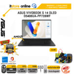 ASUS VIVOBOOK S 14 OLED D5406UA-PP728WF/R7 8845HS/ประกัน 2 Years Onsite + 1 Year Perfect Warranty/BY ITSTORE-ONLINE