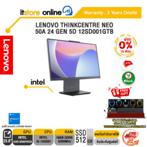 [ผ่อน 0% 10 ด.]LENOVO THINKCENTER NEO 50A 24 GEN 5D 12SD001GTB/ประกัน 3 YEARS ONSITE/BY ITSTORE ONLINE