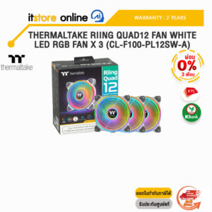 [ผ่อน 0% 3 ด.]THERMALTAKE RIING QUAD12 FAN WHITE LED RGB FAN x 3 (CL-F100-PL12SW-A)/ประกัน 2 years/BY ITSTORE-ONLINE