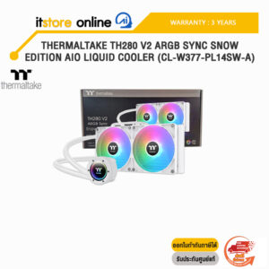 THERMALTAKE TH280 V2 ARGB SYNC SNOW EDITION AIO LIQUID COOLER (CL-W377-PL14SW-A)/ประกัน3 Years/BY ITSTORE ONLINE