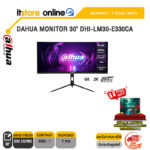 DAHUA MONITOR 30" DHI-LM30-E330CA(VA 2K/200Hz)/ประกัน 3 Years Onsite/BY ITSTORE-ONLINE
