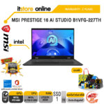 MSI Prestige 16 AI Studio B1VFG-227TH/Core i5-1335U/ประกัน 2 Years/BY ITSTORE-ONLINE