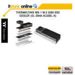 THERMALTAKE MS-1 M.2 2280 SSD COOLER (CL-O043-AL02BL-A)/BY ITSTORE-ONLINE