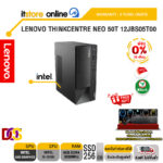 [ผ่อน 0% 10 ด.]LENOVO THINKCENTER NEO 50T 12JBS05T00/ประกัน 3 Years Onsite/BY ITSTORE ONLINE