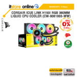 [ผ่อน 0% 10 ด.]CORSAIR iCUE LINK H150i RGB 360MM LIQUID CPU COOLER (CW-9061003-WW)/ประกัน6 Years/BY ITSTORE ONLINE