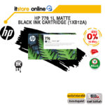 [ผ่อน 0% 10 ด.]HP 776 1L Matte Black Ink Cartridge (1XB12A)/BY ITSTORE-ONLINE