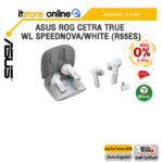 [ผ่อน 0% 6 ด.]ASUS ROG CETRA TRUE WL SPEEDNOVA/WHITE (R55ES)/ประกัน 2 Years/BY ITSTORE-ONLINE