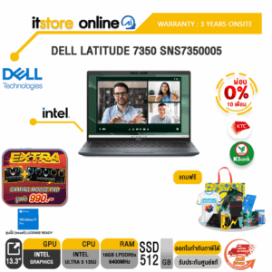 [ผ่อน 0% 10 ด.]DELL LATITUDE 7350 SNS7350005/Ultra 5 135U/ประกัน3 Years+Onsite/BY ITSTORE ONLINE