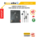 [ผ่อน 0% 3ด.]LENOVO LEGION E510 7.1 RGB GAMING IN-EAR (GXD1N40797)/ประกัน 1 Year/BY ITSTORE-ONLINE