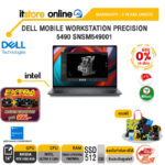 [ผ่อน 0% 10 ด.]DELL MOBILE WORKSTATION PRECISION 5490 SNSM549001/Ultra 5 135H/ประกัน3 Years+Onsite/BY ITSTORE ONLINE