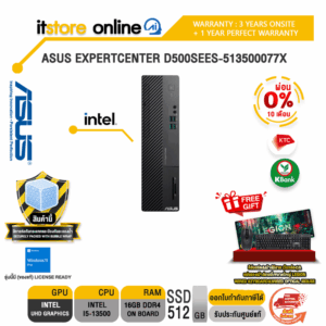 [ผ่อน 0% 10 ด.]ASUS EXPERTCENTER D500SEES-513500077X/i5-13500/ประกัน 3 Years Onsite + Perfect Warranty 1 Years/BY ITSTORE-ONLINE