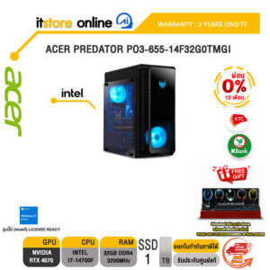 [ผ่อน 0% 10 ด.]ACER PREDATOR PO3-655-14F32G0TMGI/T002/i7-14700F/ประกัน3 Years Onsite/ BY ITSTORE ONLINE
