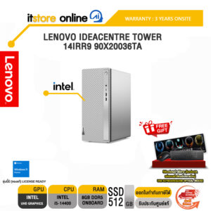 LENOVO IDEACENTRE TOWER 14IRR9 90X20036TA/i5-14400/ประกัน 3 Years Onsite/BY ITSTORE ONLINE