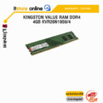KINGSTON VALUE RAM DDR4 4GB KVR26N19S6/4/ประกัน LIFETIME/BY ITSTORE-ONLINE