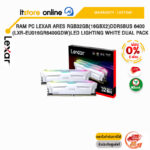 [ผ่อน 0% 6 ด.]RAM PC LEXAR ARES RGB32GB(16GBx2)DDR5BUS 6400(LXR-EU016GR6400GDW)LED LIGHTING WHITE DUAL PACK/ประกัน L/BY ITSTORE-ONLINE