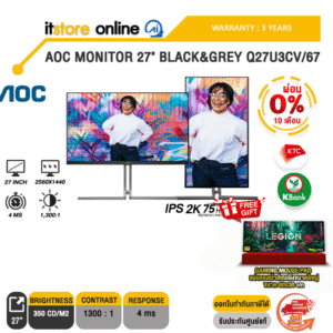 [ผ่อน 0% 10 ด.]AOC MONITOR 27" BLACK&GREY Q27U3CV/67(ips 2K/75Hz)/ประกัน 3 Years/BY ITSTORE ONLINE