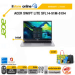 ACER SWIFT LITE SFL14-51M-51X4/T001/Ultra 5 125U/ประกัน 2 Years/BY ITSTORE-ONLINE