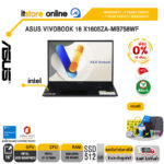 [ผ่อน 0% 10 ด.]ASUS VIVOBOOK 16 X1605ZA-MB758WF/i7-12700H/ประกัน2 Years Onsite+ Perfect Warranty 1 Year/BY ITSTORE ONLINE