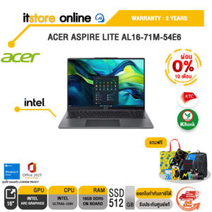 [ผ่อน 0% 10 ด.]ACER ASPIRE LITE AL16-71M-54E6/Ultra5-125H/ประกัน 2 Years/BY ITSTORE ONLINE