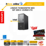LENOVO THINKCENTRE NEO 50T GEN 5 12UB001LTH/i5-14400/ประกัน 3 Years Onsite/BY ITSTORE-ONLINE