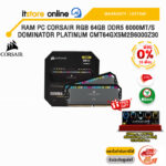[ผ่อน 0% 10 ด.]RAM PC CORSAIR RGB 64GB DDR5 6000MT/S DOMINATOR PLATINUM CMT64GX5M2B6000Z30/ประกัน Limited/BY ITSTORE-ONLINE