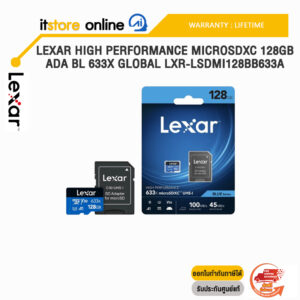Lexar High Performance MicroSDXC 128GB ADA BL 633x Global LXR-LSDMI128BB633A/ประกัน LIFETIME/BY ITSTORE ONLINE