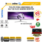 [ผ่อน 0% 10 ด.]PHILIPS EVNIA 49M2C8900L/00 48.9" QD OLED GAMING MONITOR(QD OLED DQHD/144Hz)ประกัน 3 Years Onsite + BKK Only/BY ITSTORE-ONLINE