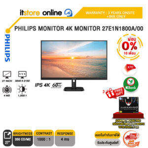 [ผ่อน 0% 10 ด.]PHILIPS MONITOR 4K MONITOR 27E1N1800A/67(IPS 4K 60Hz)/ประกัน 3 Years Onsite+ BKK Only/BY ITSTORE ONLINE