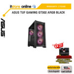 ASUS TUF GAMING GT302 ARGB BLACK/ประกัน 2 Years/BY ITSTORE-ONLINE