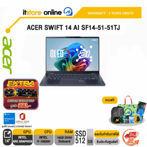 ACER SWIFT 14 AI SF14-51-51TJ/Ultra5-226V/ประกัน 3 Years (1 Year onsite)/BY ITSTORE ONLINE
