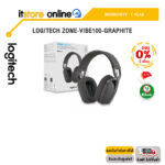 [ผ่อน 0% 3 ด.]LOGITECH ZONE-VIBE100-GRAPHITE/ประกัน 1 Year/BY ITSTORE-ONLINE