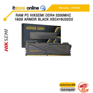 [ผ่อน 0% 3 ด.]RAM PC HIKSEMI DDR4 3200MHZ 16GB ARMOR BLACK HSC416U32D2/ประกัน LIFETIME/BY ITSTORE ONLINE