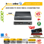 [ผ่อน 0% 10 ด.]ACER MINI PC REVO RB610-1318G0T0MI/T001/i3-1315U/ประกัน 3 Year Onsite/BY ITSTORE-ONLINE