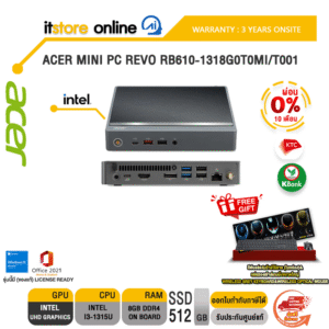 [ผ่อน 0% 10 ด.]ACER MINI PC REVO RB610-1318G0T0MI/T001/i3-1315U/ประกัน 3 Year Onsite/BY ITSTORE-ONLINE