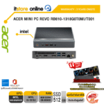 ACER MINI PC REVO RB610-1318G0T0MI/T001/i3-1315U/ประกัน 3 Year Onsite/BY ITSTORE-ONLINE