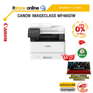 [ผ่อน 0% 10 ด.]CANON IMAGECLASS MF465DW/ประกัน3 Years Onsite/BY ITSTORE ONLINE