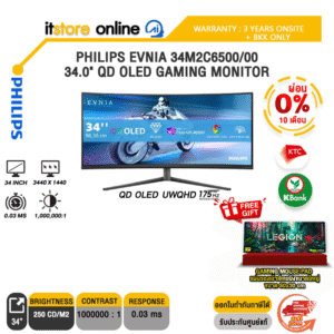 [ผ่อน 0% 10 ด.]PHILIPS EVNIA 34M2C6500/00 34.0" QD OLED GAMING MONITOR(QD OLED UWQHD/175Hz)/ประกัน 3 Years Onsite + BKK Only/BY ITSTORE-ONLINE