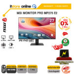 [ผ่อน 0% 3 ด.]MSI MONITOR PRO MP275 E2 (IPS FHD 120Hz)/ประกัน 3 Years Onsite/BY ITSTORE-ONLINE