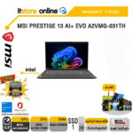 MSI Prestige 13 AI+ Evo A2VMG-031TH /Ultra 7 258V/ประกัน 2 Years/BY ITSTORE-ONLINE